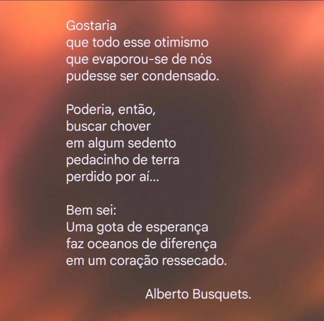 Esperançar. Sempre.