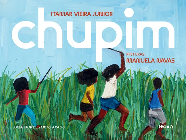 Chupim I Livro altamente recomendável FNLIJ 2025 I