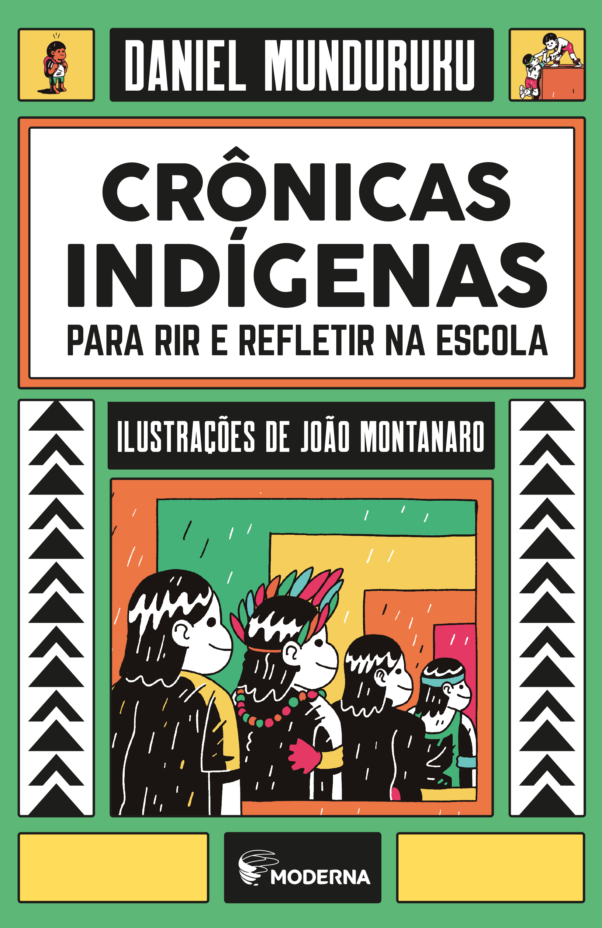 Crônicas Indígenas Para Rir E Refletir Na Escola