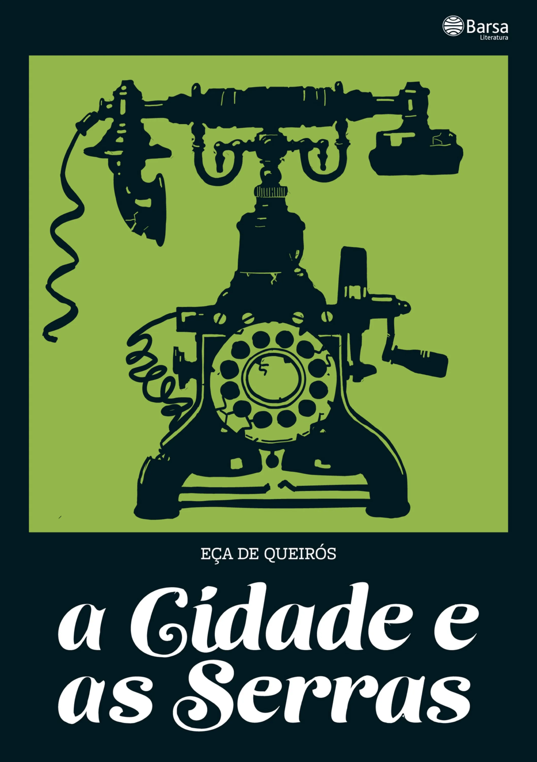 A cidade e as Serras