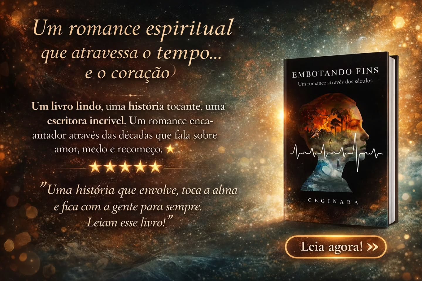 Resenha: Embotando Fins: Um romance através dos séculos

Escrito pela Autora Ceginara

Um romance espiritual que atravessa o tempo e o coração.

Há livros que contam histórias.

E há livros que tocam a alma.

Esta obra é um verdadeiro encanto um romance espiritual profundo, sensível e arrebatador, que se desenrola entre passado, presente e futuro, ao longo de três décadas marcadas por amor, medo e renascimento.

Nesse livro, sentimos o medo visceral de uma mãe diante da possível perda de um filho, e, ao mesmo tempo, a esperança que floresce com a chegada de uma nova vida, transformando dor em recomeço.

A narrativa nos convida a uma pergunta poderosa:
E se o adeus fosse apenas uma passagem para um reencontro? 

A autora conduz essa história com maestria. Ela não se perde em nenhum momento cada página é carregada de emoção, espiritualidade e delicadeza. 

Cada livro seu é encantador, e este surpreende ainda mais, até mesmo quem já ama o gênero espiritual.

É impossível não se envolver.

Impossível não sentir.

Impossível não amar.

Um livro lindo.

Uma história tocante.

Uma escritora incrível.

Parabéns amiga por escrever esse livro lindamente.

Leiam. Sintam. Permitam-se viver essa experiência.

Porque algumas histórias não passam  elas ficam.

#resenhas #EmbotandoFins:Umromanceatravésdosséculos
📖 [Ver livro](https://literunico.com.br/aurora/93865)