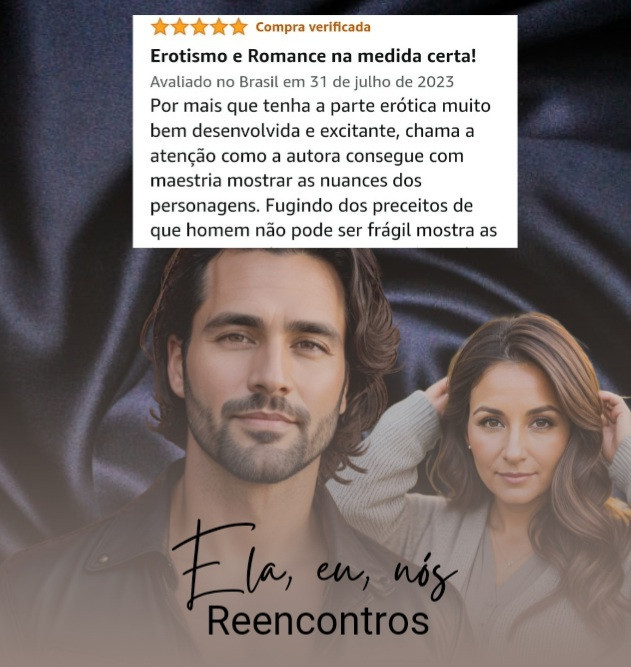 Vou apresentar outra vez meus livros para quem não conhece. Eles estão disponíveis em e-book na Amazon e em livro físico aqui mesmo.

A Duologia Nós Dois é formada por dois livros que contam os pontos de vista de um homem e de uma mulher sobre três encontros muito quentes que eles vivem ao longo de 12 anos. Por um lado, um desejo inegável. Por outro, o medo de se envolver e sofrer. Um homem apaixonado e uma mulher poderosíssima. "Ela, eu, nós: reencontros" e "Reencontros: ele, eu, nós" são os dois lados da mesma história.

https://www.amazon.com.br/dp/B0C8GJC99T?binding=kindle_edition&ref_=ast_author_bsi

https://www.literunico.com.br/shop/product/3/ela-eu-nos-reencontros?ref=19

https://www.literunico.com.br/shop/product/4/reencontros-ele-eu-nos?ref=19

+🔞
