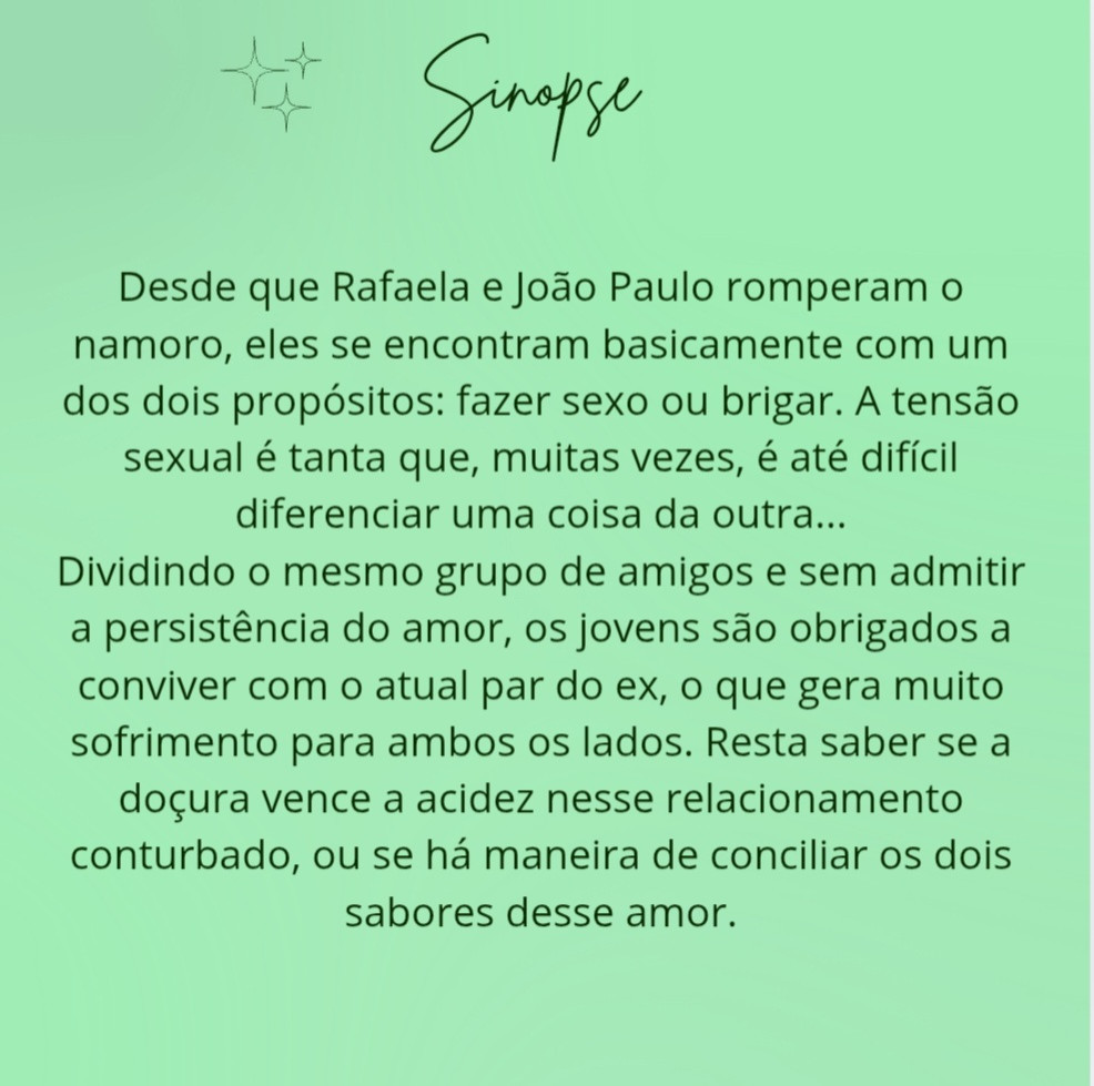 E a sinopse dos briguentinhos que pegam fogo 🔥