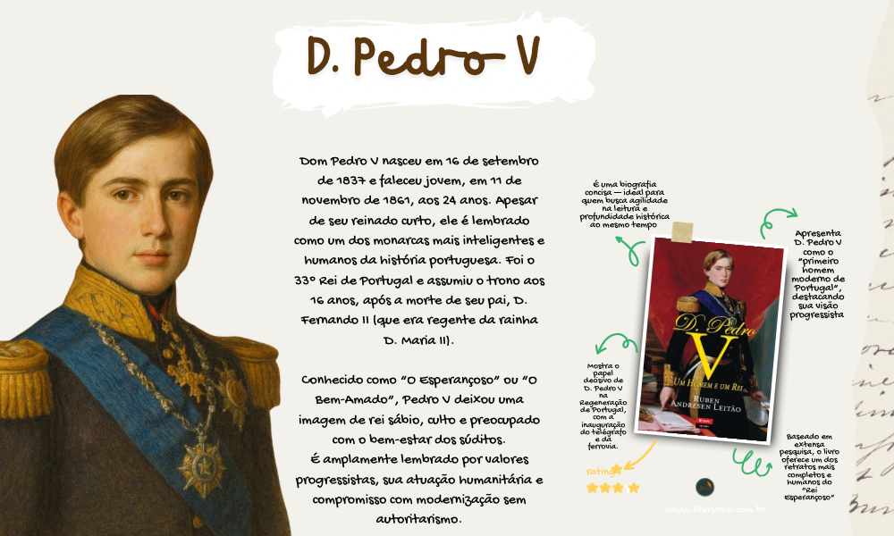 Um rei jovem, culto e visionário. 👑✨
D. Pedro V de Portugal marcou a história pela sensibilidade, pelo compromisso com reformas sociais e pela atenção ao sofrimento do seu povo em tempos de epidemias. Sua breve vida deixou o exemplo de liderança humanista e dedicada ao bem comum.

D. Pedro V Um Homem e Um Rei: <a href="https://www.literunico.com.br/books/1284">Aqui!</a>

#literunico #historia #DPedroV