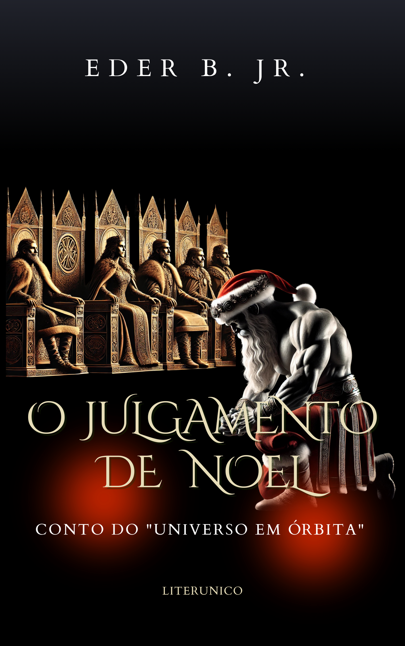 O Julgamento de Noel
Um Conto do "Universo em Órbita"
#epub