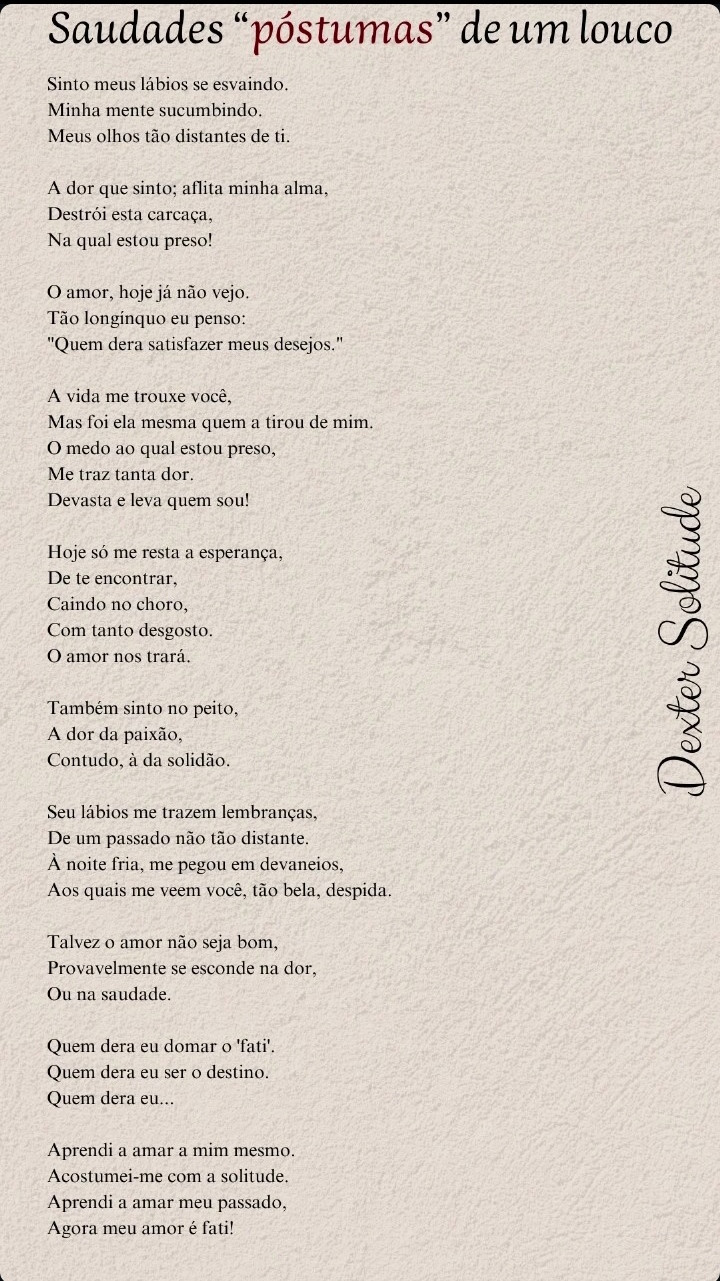 Esse foi meu primeiro poema e o eu lírico talvez seja eu, ou você.