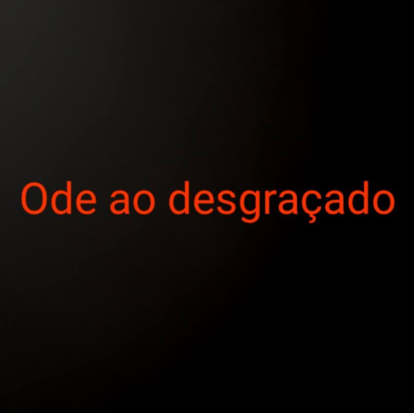 Ode ao desgraçado

Exalto, oh, exaltado
De exausto e estupefato
Te nomeio desgraçado
De crime assim tão crasso

Medroso e mentiroso
Sorrateiro e perigoso
Inescrupuloso
De cinismo mais doloso

Se eu pudesse eu gritava
Desgraçado em tua cara
De histórias mal contadas
De teorias inventadas

Se eu pudesse eu desejava
Outro final pra uma facada
Que foi tão fantasiada
Parecia até criada

Diferente de outros crimes
De laranjas e patifes
Assassinatos e trambiques
Rachadinhas e sandices

Eu te clamo desgraçado
Que faz graça com a morte
Nós não somos o seu gado
Então, não conte com a sorte.

Todo mundo morre
É num país de maricas
E daí, não sou coveiro? 
Então, proteja suas tripas

Desgraçado, desgraçado,
Enfie as armas em suas vias
Desgraçado, desgraçado
Salve a sua economia

O dinheiro de empresários
Os mais sujos, maltrapilhas
Do seu crime organizado
Da milícia, da quadrilha

O fogo, as queimadas
O vírus, sem vacina
Conta outra mentirada
Inventa mais outra notícia

Informação desencontrada
Eu acredito, eu não sabia
Sua fé desvirtuada
De moral mal resolvida

Desgraçado, desgraçado
Esperamos tua partida!

Referências originais:
Facebook: https://www.facebook.com/photo.php?fbid=3611546165601867
Export: facebook-algumaspoesias-19_5_2026-8zX610Ht.zip
Data original: 2021-01-20 00:40:53