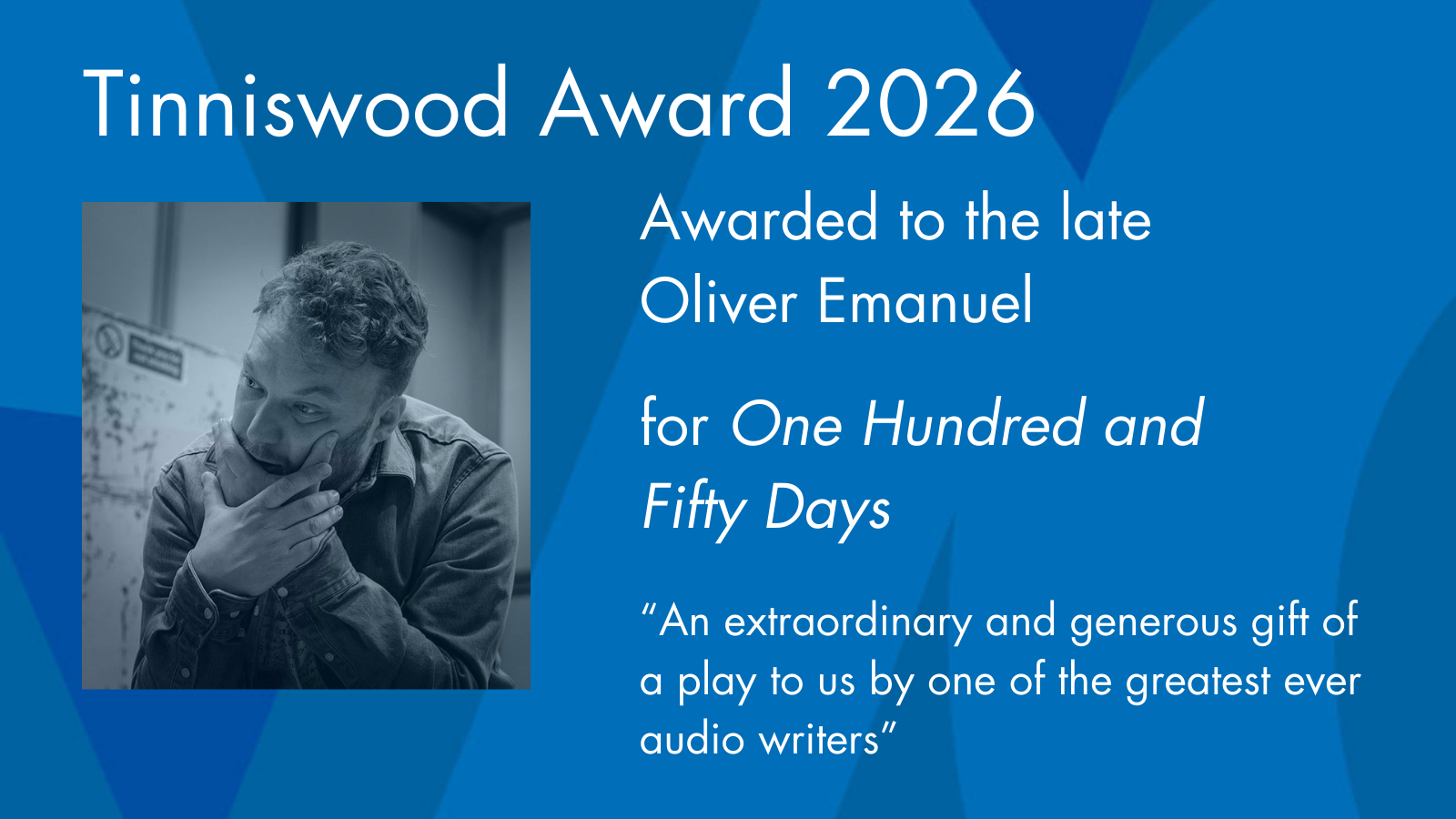 O anúncio do prêmio Tinniswood 2026 no BBC Audio Drama Awards esta noite foi especial. O falecido Oliver Emanuel foi homenageado por 'Cento e Cinquenta Dias', uma meditação sobre a vida e o amor e uma visão única de sua experiência de câncer no cérebro. Olly era um membro do WGGB e um escritor de áudio e palco muito querido e elogiado, que infelizmente perdemos em 2023. Leia mais aqui: https://writersguild.org.uk/tinniswood-award-2026-awarded-to-the-late-oliver-emanuel/

Fonte: https://union.place/@WritersGuildGB/116156108821844546
#fediverse #literatura